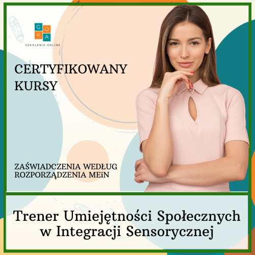 Trener Umiejętności Społecznych w Integracji Sensorycznej
