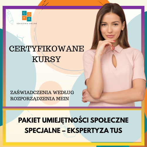 PAKIET UMIEJĘTNOŚCI SPOŁECZNE SPECJALNE - EKSPERTYZA TUS