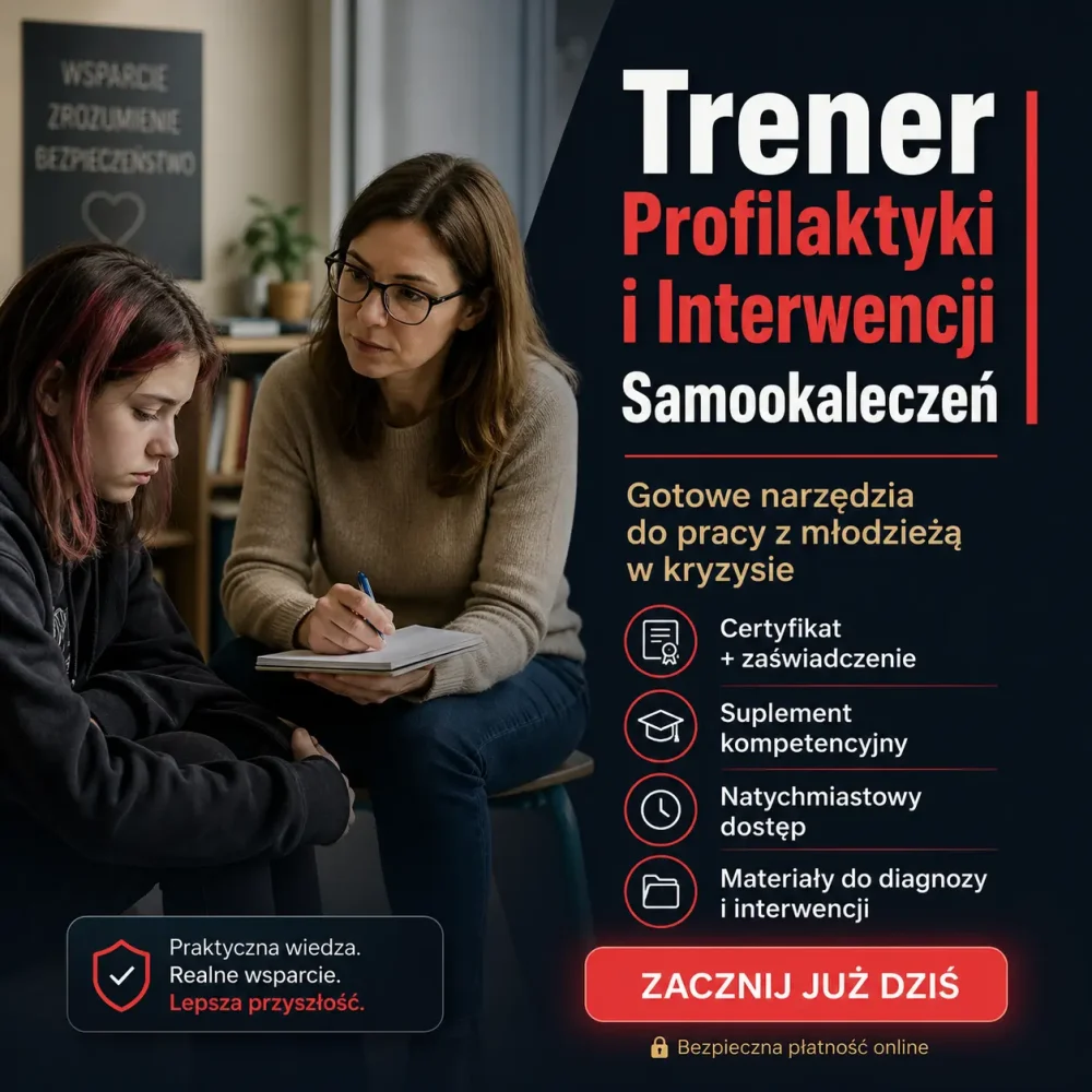 Trener Profilaktyki i Interwencji Samookaleczeń (1)